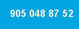 905 048 87 52 905 048 87 52